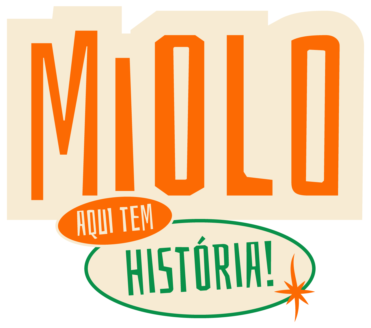 Miolo, aqui tem história